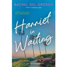 (英文圖書)Harriet in Waiting: A Small Town Women's Fiction Novel 平裝版, Love N. Books Press, English