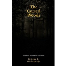 (英文圖書)The Cursed Woods 平裝版, Notion Press, 英文
