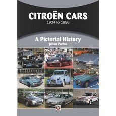 (영문도서) Citroen Cars 1934 to 1986: A Pictorial History Paperback, Veloce Publishing, English, 9781787116368