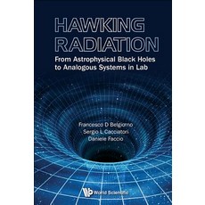 (영문도서) Hawking Radiation: From Astrophysical Black Holes to Analogous Systems in Lab Hardcover, World Scientific Publishing..., English, 9789814508537