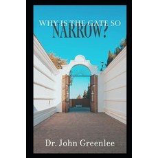 (영문도서)Why Is The Gate So Narrow? Paperback