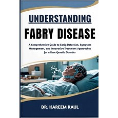 (英文圖書)Understanding Fabry Disease: A Comprehensive Guide to Early Detection Symptom M... 平裝版, Independently Published, 英文