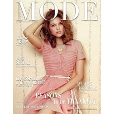 Mode Lifestyle Magazine - Reasons to be Thankful: Collector's Edition - Vintage Fashion Cover Paperback, Independently Published, English, 9798703027332