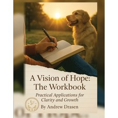 (外文書)A Vision of Hope: The Workbook Paperback, Vision of Hope Media, English