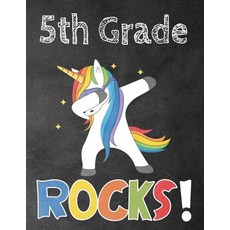 (영문도서)5th Grade Rocks!: Funny Back To School notebook Gift For Girls and Boys 109 Col... Paperback, Independently Published, English, 9781073694624