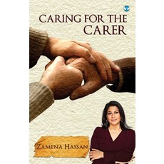 (영문도서) Caring for the Carer Paperback, Wings Publication Internati..., English, 9789360067977