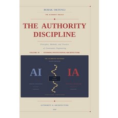 (영문도서)The Authority Discipline - Volume IV Hardcover, Authority & Architecture, English, 9798995947189