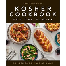 Kosher Cookbook for the Family: 75 Recipes to Make at Home Paperback, Rockridge Press, English, 9781648762185