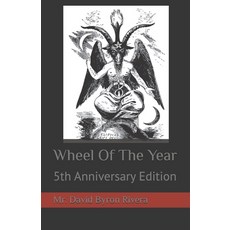 (영문도서)Wheel Of The Year: 5th Anniversary Edition Paperback, Independently Published, English, 9798268461800
