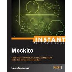 Instant Mockito, Packt Publishing