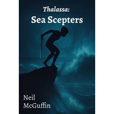(영문도서)Sea Scepters: Thalassa Paperback, Tempest Tide Press, English, 9781069619709