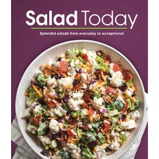 (영문도서) Salad Today: Splendid Salads from Everyday to Exceptional Hardcover, Publications International,..., English, 9781639387403