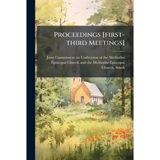(영문도서)Proceedings [first-third Meetings] Paperback, Nabu Press, English, 9781274326836