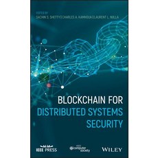 (영문도서) Blockchain for Distributed Systems Security Hardcover, Wiley-IEEE Computer Society PR, English, 9781119519607