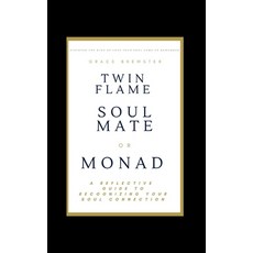 (英文圖書)Twin Flame Soulmate or Monad 平裝版, Self Publishing, 英文