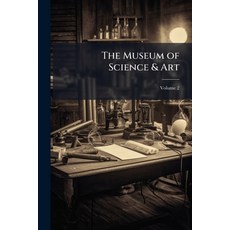 (영문도서)The Museum of Science & Art Volume 2 Paperback, Nabu Press, English, 9781141525331
