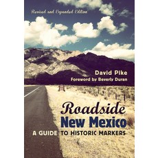 (英文圖書)Roadside New Mexico: A Guide to Historic Markers Revised and Expanded Edition 平裝版, Unm Press, 英文