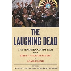 (英文圖書)Laughing Dead: The Horror-Comedy Film from Bride of Frankenstein to Zombieland 精裝版, Rowman & Littlefield Publis..., 英文