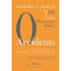 Zero Accidents: Total Preventive Safety Paperback, Independently Published, English, 9781678844202