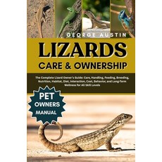 (英文圖書)Lizards as Pet for Beginners: The Complete Lizard Owner's Guide: Care Handling ... 平裝版, Independently Published, 英文