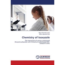 (영문도서)Chemistry of Isoxazole Paperback, LAP Lambert Academic Publis..., English, 9786208116453