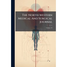 (英文圖書)The North-western Medical And Surgical Journal; Volume 10 Paperback, Nabu Press, 英文, 平裝版