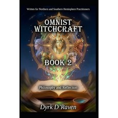 (영문도서)Omnist Witchcraft: Book 2 - Philosophy and Reflection Paperback, Independently Published, English, 9798244605402