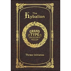 (英文圖書)Large Print - The Kybalion - Grand Type Collector's Edition - Matte Hardcover wi... 精裝版, Grand Type Classics, 英文