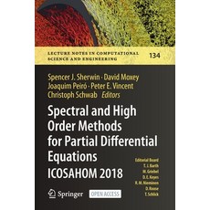 Spectral and High Order Methods for Partial Differential Equations ICOSAHOM 2018: Selected Papers fr... Paperback, Springer