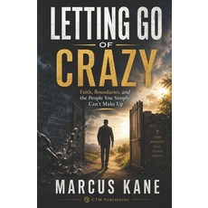 (英文圖書)Letting Go of Crazy: Faith Boundaries and the People You Simply Can't Make Up 平裝版, Independently Published, 英文
