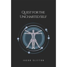 (영문도서) Quest for the Uncharted Self Paperback, Independently Published, English, 9798884249394