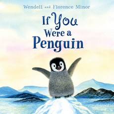 (영문도서) If You Were a Penguin Board Book Board Books, Katherine Tegen Books, English, 9780063212084