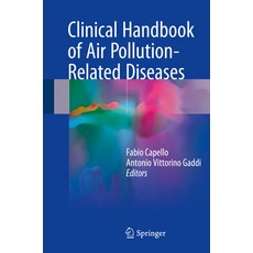 (영문도서)Clinical Handbook of Air Pollution-Related Diseases Hardcover, Springer, English, 9783319627304
