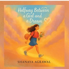 (영문도서)Halfway Between a Girl and a Dream Paperback, Notion Press, English, 9798898260217