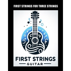 (英文圖書)First Strings for Three Strings 平裝版, Independently Published, 英文