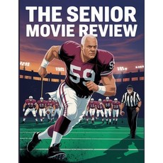 (영문도서)The Senior Movie Review: A Deep Dive into the Film's Cast Production Drama and... Paperback, Independently Published, English, 9798266848733