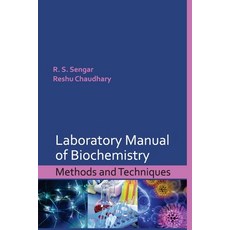 (영문도서) Laboratory Manual of Biochemistry: Methods and Techniques Paperback, Nipa, English, 9788119215744