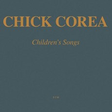 Chick Corea Artist 오디오 CD 앨범 ECM Touchstones Children s Songs 미국 발송, Chick Corea Artist 오디오 CD 앨범 E