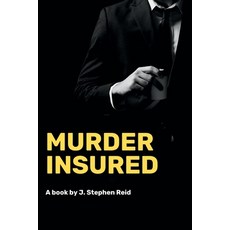 (영문도서) Murder Insured Paperback, Blue Ocean Press, English, 9784902837513