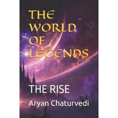 (英文圖書)The World of Legends: The Rise 平裝版, Independently Published, 英文
