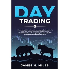 Day Trading: The strategy Bible to Invest in Leveraging Options Stocks Forex and Making the Most ... Paperback, Fabrizio d'Angelo, English, 9781801388047
