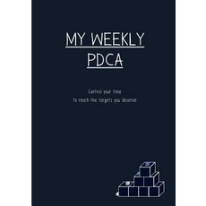 My weekly PDCA: Control your time to reach the targets you deserve Paperback, Createspace Independent Publishing Platform