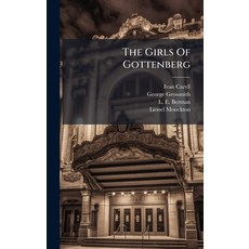 (영문도서)The Girls Of Gottenberg Hardcover, Hutson Street Press, English, 9781024786941