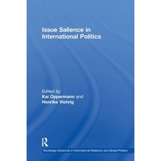 (영문도서)Issue Salience in International Politics Paperback, Routledge, English, 9781032922812 Routledge, English, 9781032922812