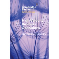 High Velocity Business Operations Paperback, Cambridge University Press