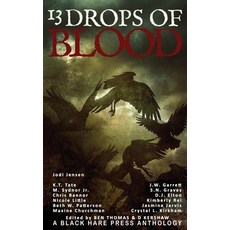 13 Drops of Blood Paperback, Blackharepress, English, 9780645073973