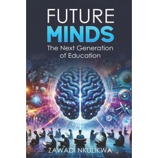 (英文圖書)Future Minds: The Next Generation of Education 平裝版, Amazon Digital Services LLC..., 英文
