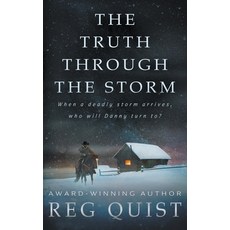 (영문도서) The Truth Through The Storm: A Contemporary Christian Western Paperback, Ckn Christian Publishing, English, 9781639774081