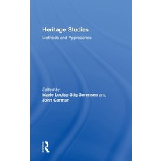 (영문도서)Heritage Studies: Methods and Approaches Hardcover, Routledge, English, 9780415431842
