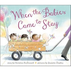 When the Babies Came to Stay, Viking Childrens Books